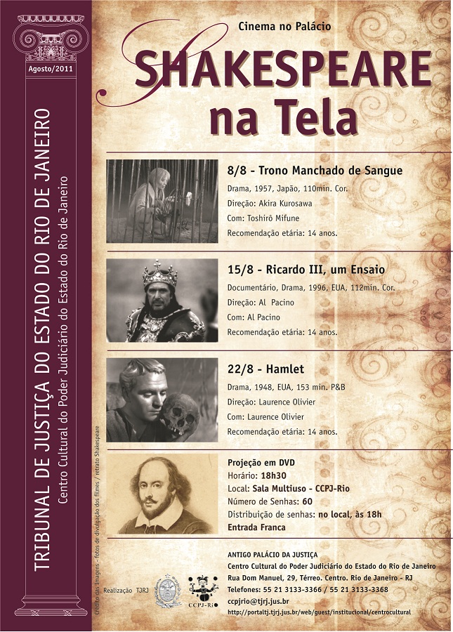 Cinema no Palácio - 'Shakespeare na Tela' nos dias 8, 15 e 22 de julho o CCPJ-Rio exibirá filmes inspirados na obra do autor.