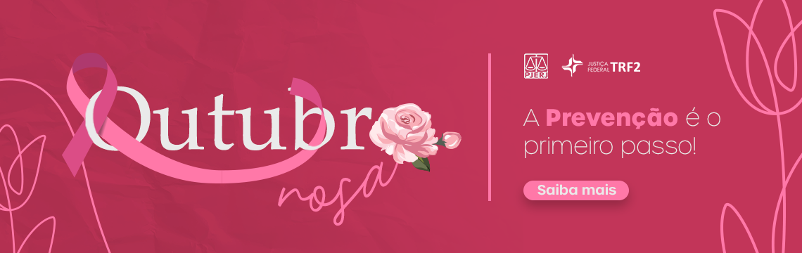 Campanha do Outubro Rosa - A prevenção é o primeiro passo - banner na cor rosa com o laço rosa entrelaçado no nome do mês de outubro escrito em branco e abaixo do mês a palavra rosa terminando no desenho da flor rosa