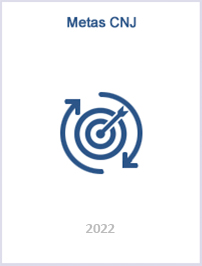 Metas CNJ 2022