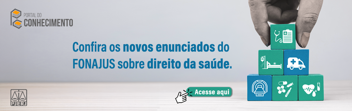 Confira os enunciados do FONAJUS sobre direito da saúde