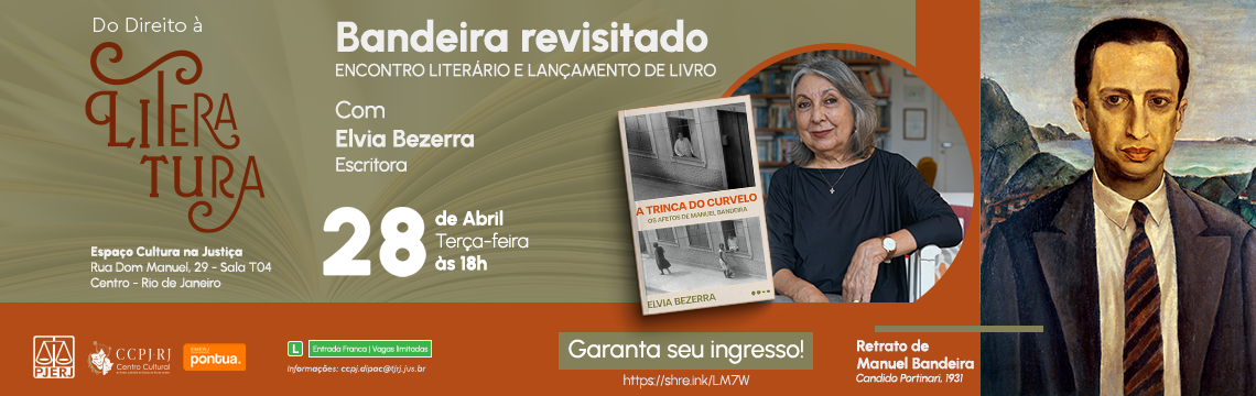 imagem - Bandeira revisitado - Encontro literário e lançamento de livro - Do Direito à Literatura, no próximo 28 de abril, às 18h