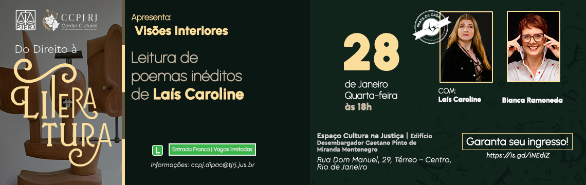 imagem - Do Direito à Literatura apresenta: Visões Interiores  - Leitura de poemas de Laís Caroline - 28 de Janeiro - Quarta-feira às 18h - Garanta seu ingresso!
