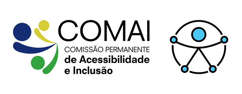 COMAI (Comissão Permanente de Acessibilidade e Inclusão).