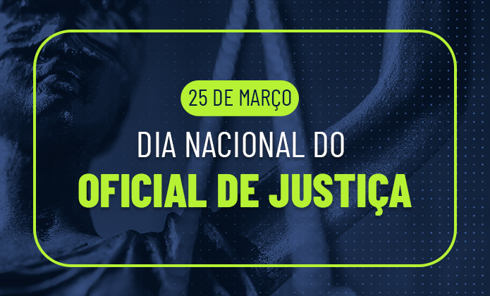 imagem - Dia Nacional do Oficial de Justiça: a rotina de quem leva a Justiça às ruas