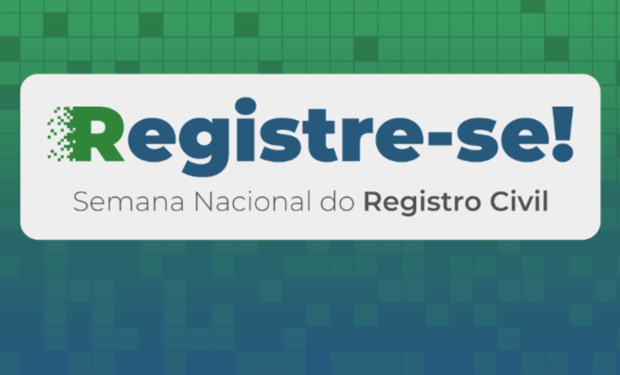 imagem - Semana Nacional do Registro Civil: mutirão pela erradicação do sub-registro começará dia 13