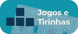 Botão de Jogos e tirinhas
