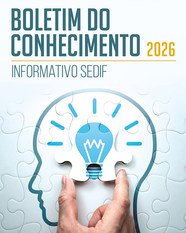 BOLETIM DO CONHECIMENTO -  INFORMATIVO SEDIF - 2026