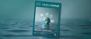 #ParaTodosVerem: Na capa da revista, em tom azulado: na parte de cima, o texto “EMENTÁRIO DE JURISPRUDÊNCIA, JUNHO | 2025, EDIÇÃO ESPECIAL, Cível e Criminal; na parte de baixo, o texto “EDIÇÃO ESPECIAL – DIREITO AMBIENTAL”; à direita, a logomarca do Poder Judiciário do Estado do Rio de Janeiro. Imagem representativa do globo terrestre sobre o mar, tendo ao seu redor símbolos relacionados à sustentabilidade e ao meio ambiente.