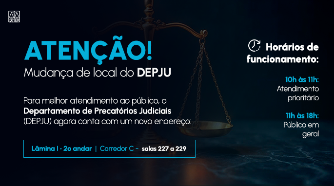 imagem - Departamento de Precatórios passará a atender no 2º andar a partir da próxima segunda (23/6)