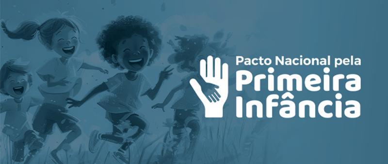 Pacto Nacional pela Primeira Infância