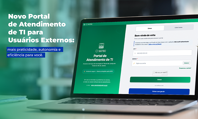 A imagem é um banner de divulgação do novo Portal de Atendimento de Tecnologia da Informação (TI) para usuários externos. À esquerda, sobre um fundo esverdeado desfocado, aparece o texto: "Novo Portal de Atendimento de TI para Usuários Externos:". Logo abaixo, em destaque sobre uma faixa azul, está a mensagem: "mais praticidade, autonomia e eficiência para você." À direita, há a fotografia de um notebook aberto exibindo a tela inicial do portal. Na interface, predominam as cores verde e branco, com a identificação da Secretaria-Geral de Tecnologia da Informação e Comunicação de Dados (SGTEC) e o título "Portal de Atendimento de TI". A página apresenta campos para preenchimento de CPF e senha, além de opções para entrar no sistema, criar conta, recuperar senha e acessar utilizando conta do governo federal.