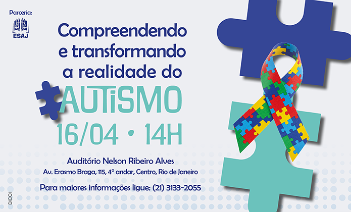 Cartaz com informações da palestra sobre autismo que será realizada no dia 16 de abril no TJRJ.