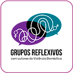 Projeto Grupos Reflexivos: