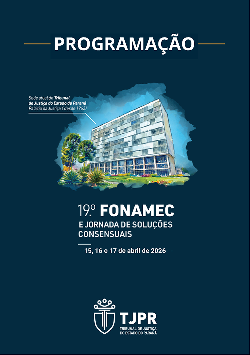 19.º FONAMEC e Jornada de Soluções Consensuais
