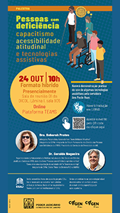 Palestra: Pessoas com deficiência: capacitismo, acessibilidade atitudinal e tecnologias assistivas.  Dia: 24 de outubro de 2024, às 10h.  Link de acesso: https://teams.microsoft.com/l/meetup-join/19%3ameeting_OTFkZTQyZTktMDc2OC00YWIyLWI4MDctMzlmZjBiNTAyYmRl%40thread.v2/0?context=%7b%22Tid%22%3a%22ce4e1164-986f-4132-85d1-1e3c17cf7d6e%22%2c%22Oid%22%3a%223a0b2210-c934-4d28-a595-7d2428e77b31%22%7d     Serão concedidas horas de capacitação pela ESAJ. Não é necessário se cadastrar nem solicitar atribuição de horas. Basta entrar na plataforma Teams com o e-mail institucional do TJRJ.  Estagiário deverão solicitar o certificado através do e-mail comite.cogen@tjrj.jus.br.     A palestra abordará os aspectos do capacitismo e da acessibilidade atitudinal e como interferem no dia a dia da pessoa com deficiência. Ainda, a servidora Ana Paula Ruas, pessoa com deficiência visual, apresentará o uso da tecnologia assistiva no seu cotidiano e no trabalho.  Palestrantes:  Dra. Deborah Prates  Advogada | Psicanalista | Ativista nas causas de meninas e mulheres com deficiência | Pós-graduada em Gênero e Direito pela EMERJ (2019) | Pós-graduada em Direito do Consumidor pela EMERJ (2019) | Autora do livro “Acessibilidade Atitudinal” | Integrante da COMAI | Integrante do Foro da Pessoa com deficiência da EMERJ | Presidenta da Comissão da Diversidade pelo Instituto dos Advogados brasileiros (IAB)  Dr. Geraldo Nogueira  Superintendente de Ação para Pessoas com Deficiência da Subsecretaria de Políticas Inclusivas do Estado do RJ | Diretor Titular da Diretoria da Pessoa com Deficiência na OAB/RJ | Conselheiro da Federação Nacional das Associações Pestalozzi e do Instituto Novo Ser | Autor das obras "Pessoas com deficiência: opinião e crítica", "Como criar uma organização da sociedade civil" e "Aconteceu comigo" | Integrante da COMAI