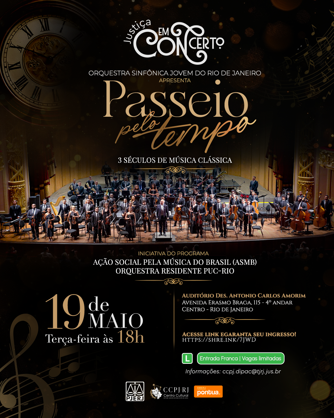 JUSTIÇA EM CONCERTO  Apresenta : passeio pelo tempo