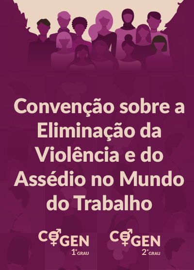 Convenção sobre a Eliminação da Violência e do Assédio no Mundo do Trabalho
