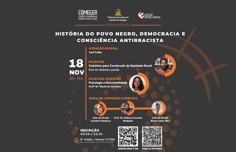 SEMINÁRIO HISTÓRIA DO POVO NEGRO, DEMOCRACIA E CONSCIÊNCIA ANTIRRACISTA - 18 NOV - 8h às 13h 