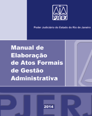 Manual de Elaboração de Atos Formais de Gestão Administrativa - 2014