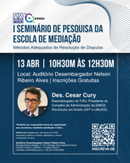 I SEMINÁRIO DE PESQUISA DA ESCOLA DE MEDIAÇÃO