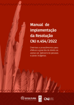Manual de implementação da Resolução CNJ n.454/2022
