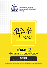 Férias 2 - Garanta a tranquilidade - SGSEI