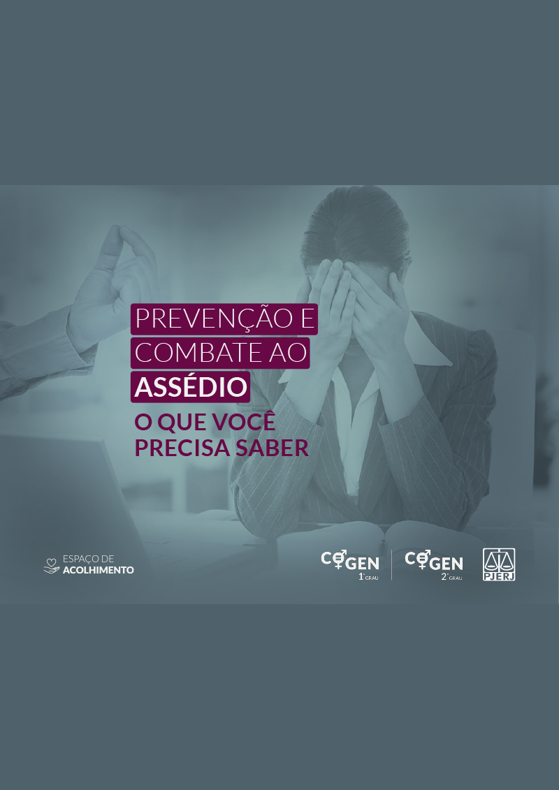 PREVENÇÃO E COMBATE AO ASSÉDIO O QUE VOCÊ PRECISA SABER