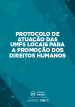 PROTOCOLO DE ATUAÇÃO DAS UMFS LOCAIS PARA A PROMOÇÃO DOS DIREITOS HUMANOS