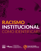 Racismo Institucional - como identificar?
