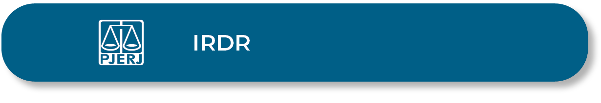 Botão sistema IRDR admitidos TJRJ