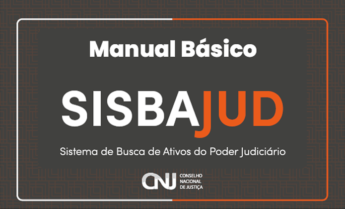 #ParaTodosVerem: Capa de um manual com fundo escuro e detalhes geométricos discretos. No centro, em destaque, lê-se “Manual Básico SISBAJUD”, com “SISBA” em branco e “JUD” em laranja. Abaixo, aparece a descrição “Sistema de Busca de Ativos do Poder Judiciário”. Na parte inferior, está o logotipo do Conselho Nacional de Justiça (CNJ). A arte é emoldurada por linhas finas brancas e laranja.